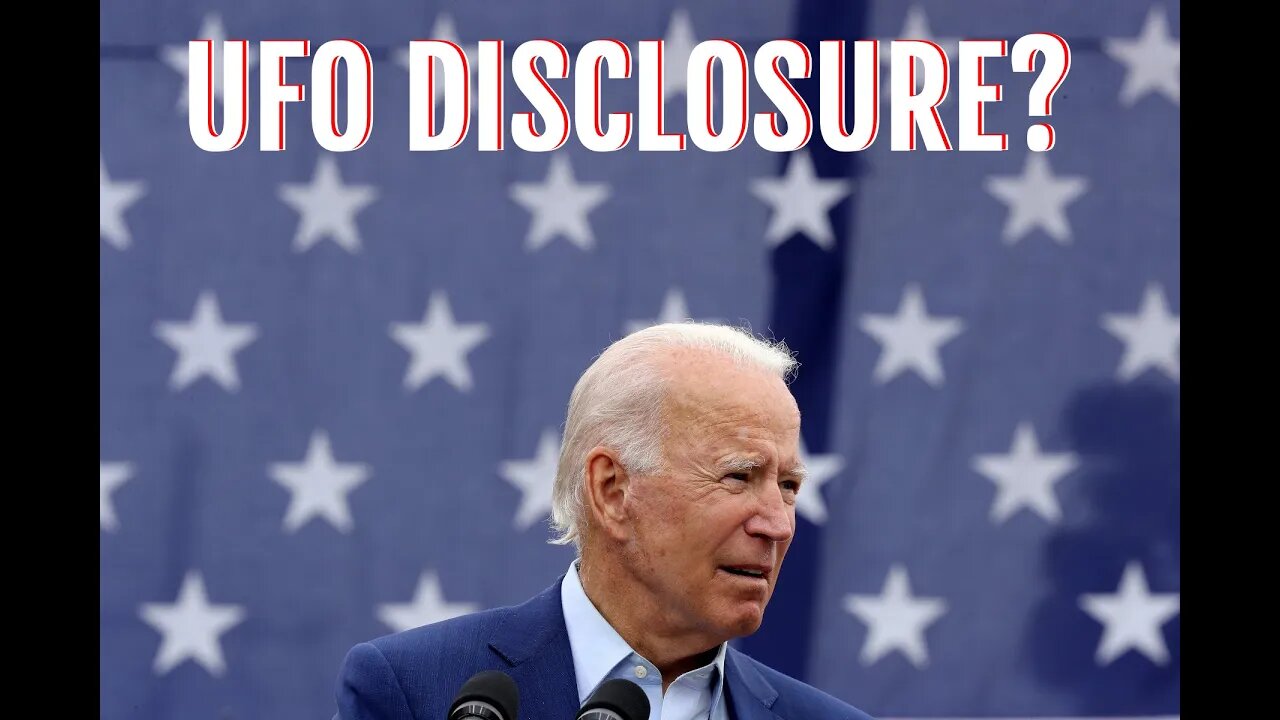 Will Biden Make World History As The UFO Disclosure President? Media MUST Ask Biden About UFOs?