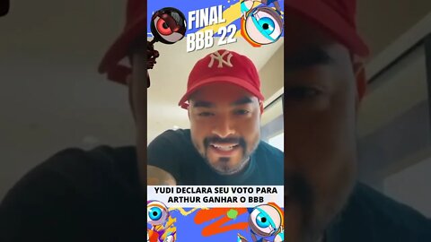 YUDI DECLARA VOTO EM ARTHUR PARA GANHAR BBB 22 #shorts #bbb22 #corta