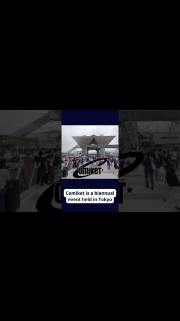 Did you know that COMIKET.....