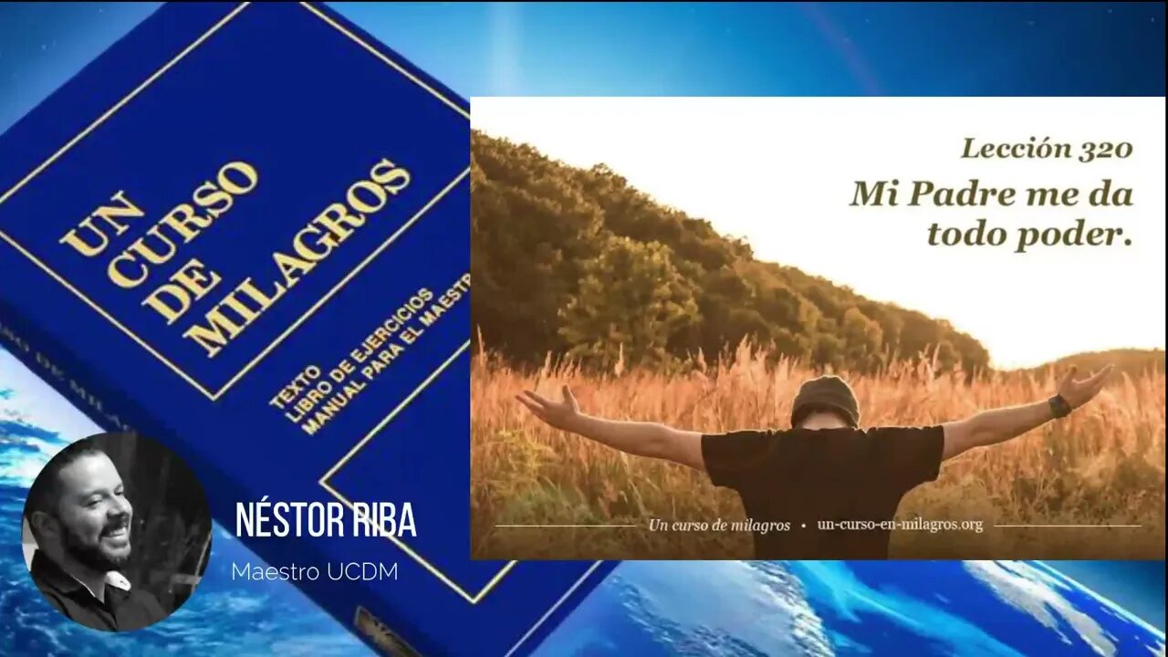 Lección 320 de Un Curso de Milagros