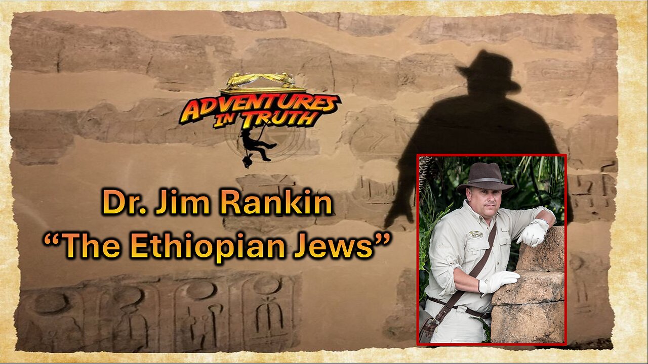 October 20, 2024 - Jim Rankin: Adult Bible Study Hour - The Ethiopian Jews