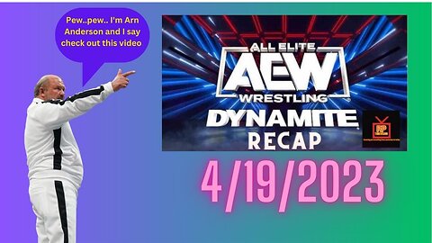 AEW Dynamite Recap 4/19/2023