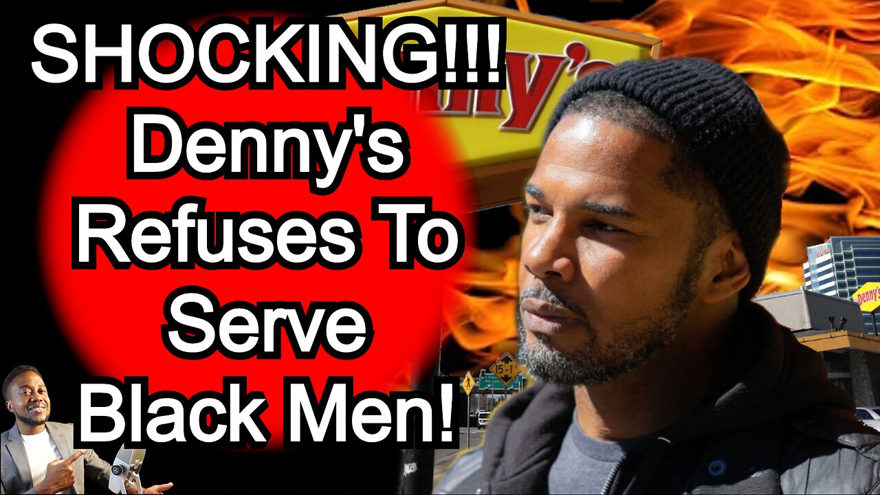 Why were Black Truckers Denied Service At Denny's?