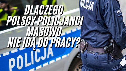 Dlaczego polscy policjanci masowo nie idą do pracy? | Plan B
