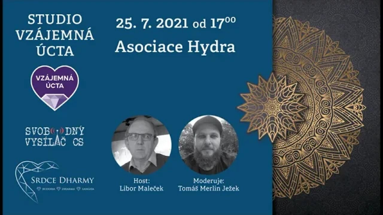 Libor Maleček: 25.7.2021 - Asociace Hydra