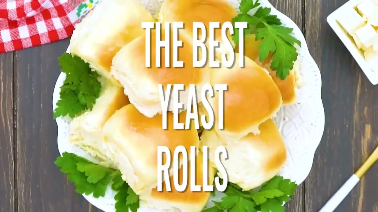 The Best Easy Yeast Rolls Recipe