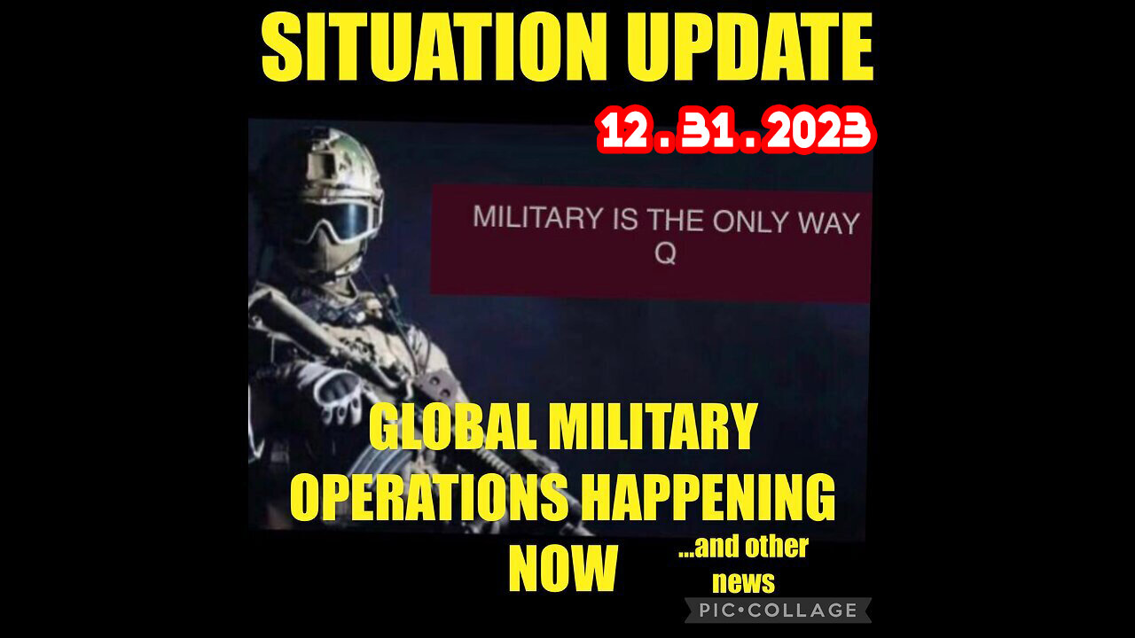 Situation Update 12.31.23 ~ Trump Return - White Hat Intel ~ Juan O Savin. SGAnon Intel