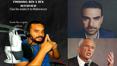 Getting into the Ben x RFK Interview