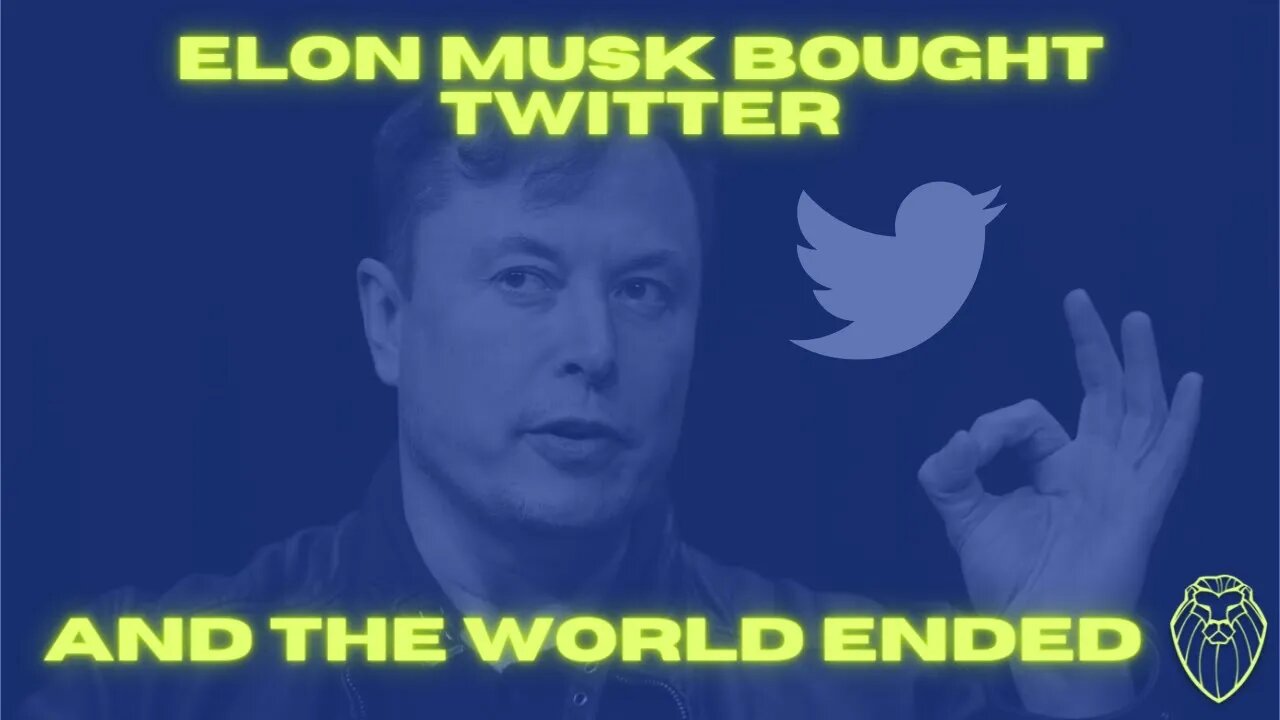 306 - Elon Musk Bought Twitter and The World Ended