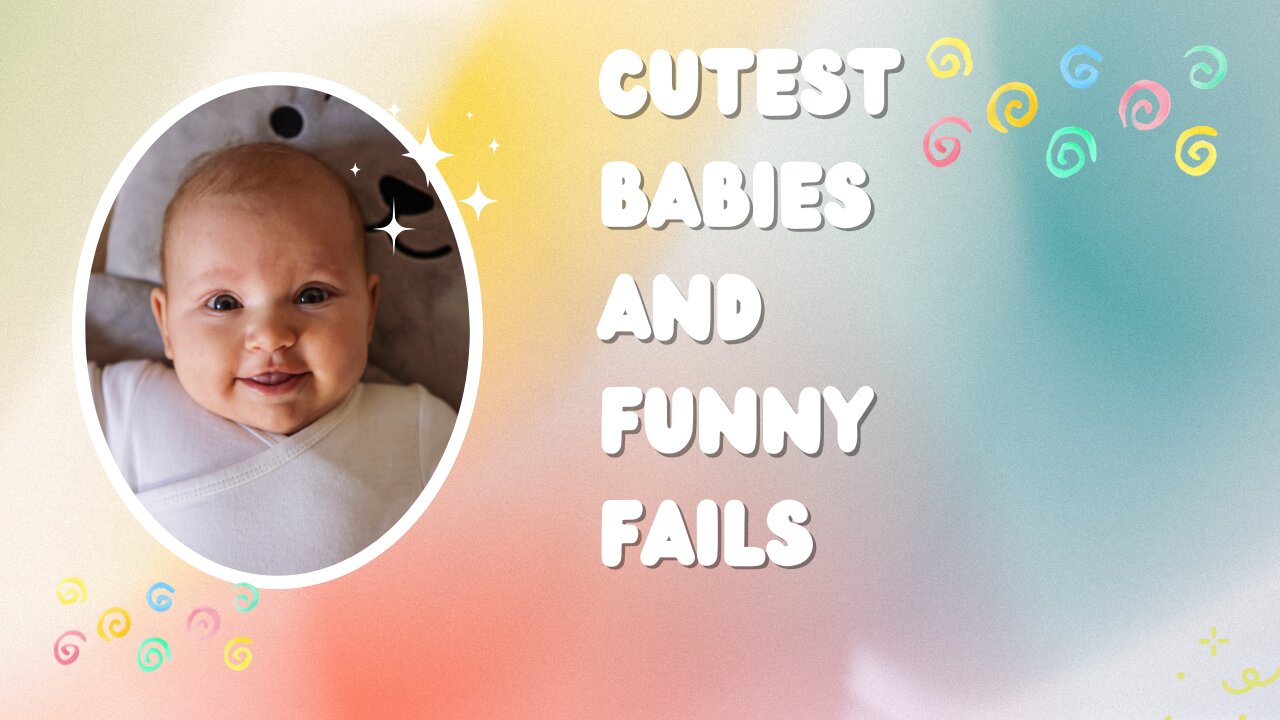 Top 100 Cutest Babies and Funny Fails | Baby Videos