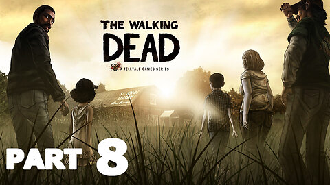 The Walking Dead Season 1 Ep 2 "Starved For Help" Part 8