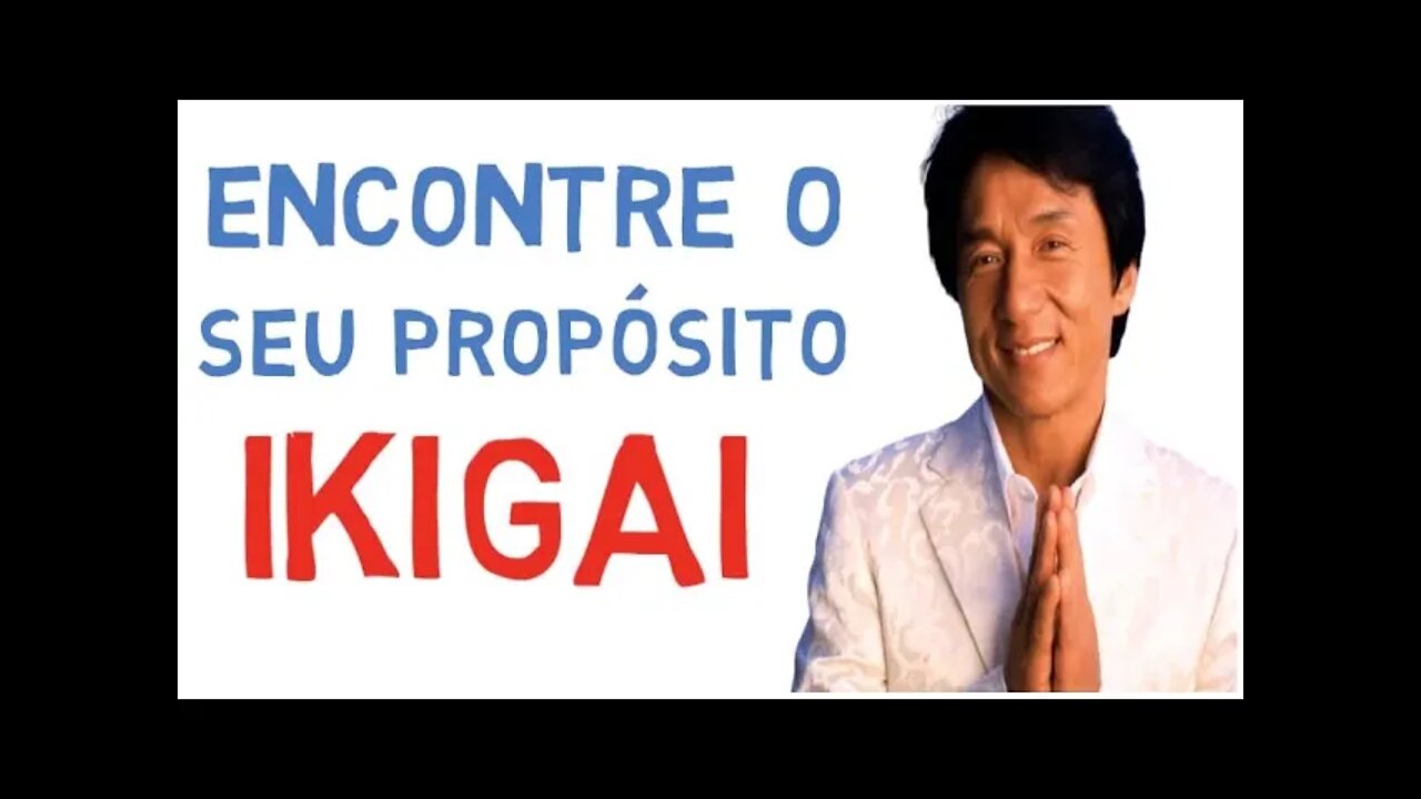 IKIGAI encontre o seu proposito em 5 passos - Saiba como fazer o IKIGAI e descobrir o seu propósito