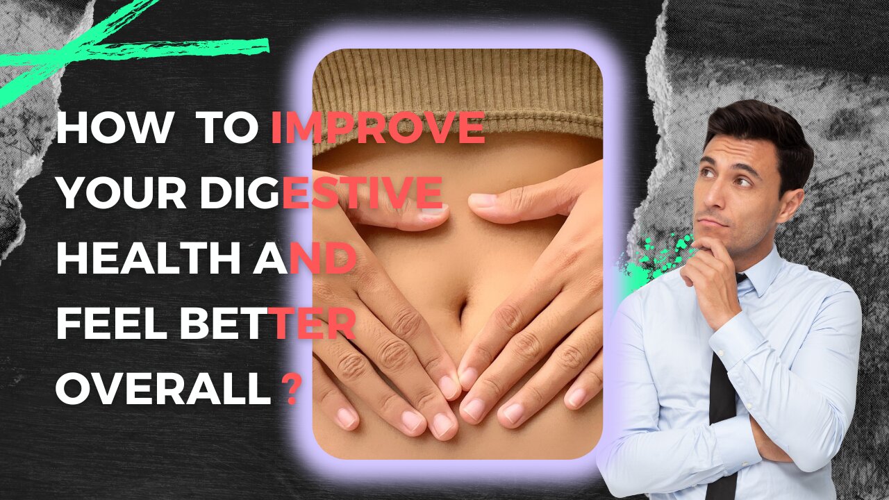 Top 10 Tips for Managing Digestive Health