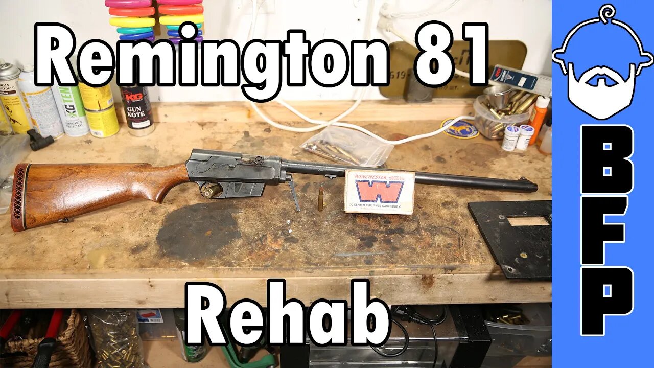 Remington Model 81 Rehab- Part 1