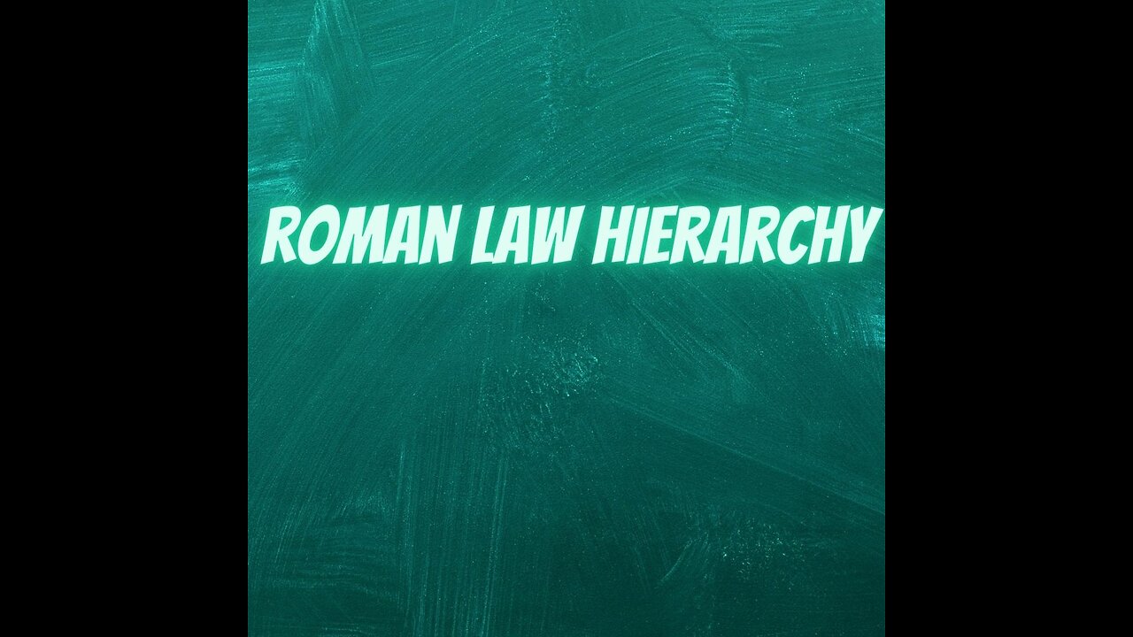 Ecclesiastic Law, Roman Law.