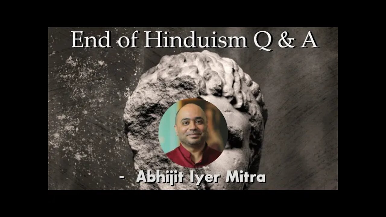 End of Hinduism Q & A