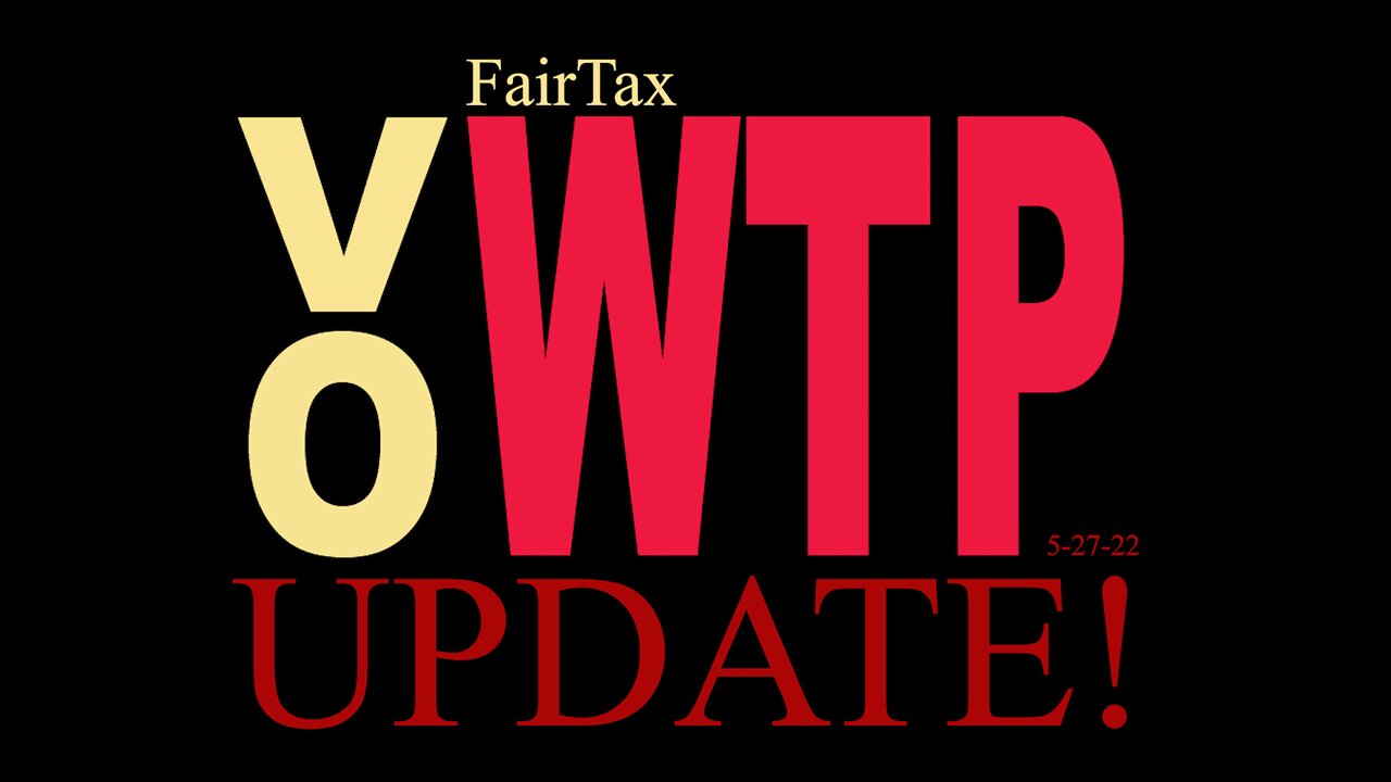 Voice Update 5-27- FairTax