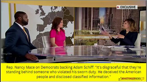 Rep. Nancy Mace on Democrats backing Adam Schiff: It's disgraceful that they're standing