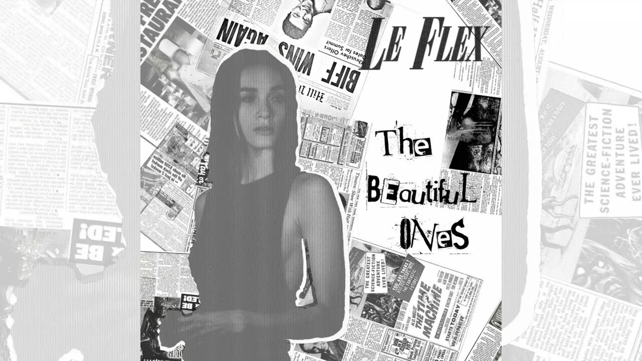 Le Flex - The Beautiful Ones