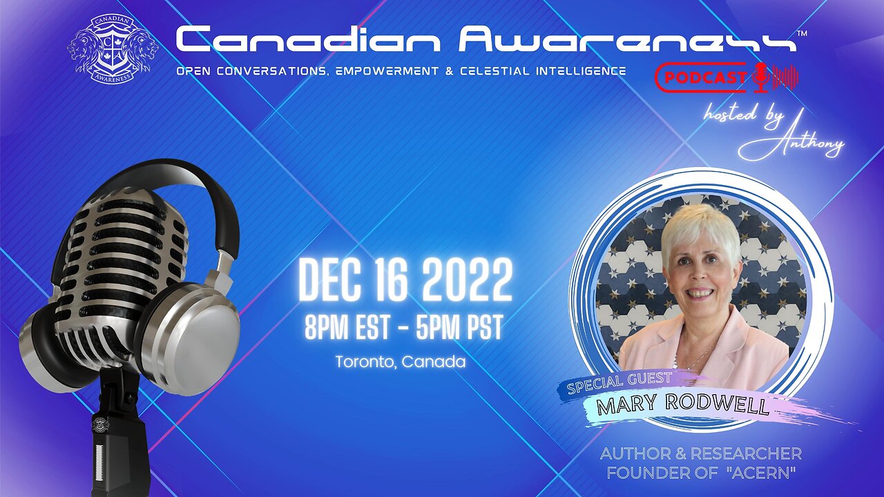 CANADIAN AWARENESS™ Podcast - Mary Rodwell of ACERN Australia