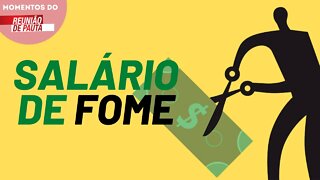 Salário mínimo não cresce durante o governo Bolsonaro | Momentos do Reunião de Pauta