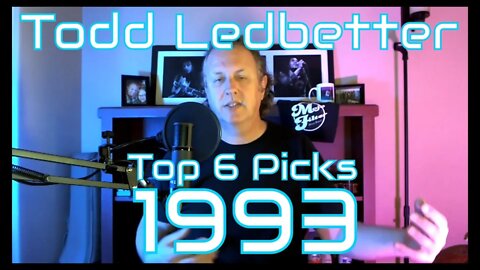 Top 6 Album Picks 1993 With Todd Ledbetter