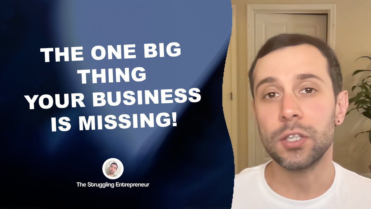 The One Big Thing Your Business Is Missing And Why It's Losing Money!