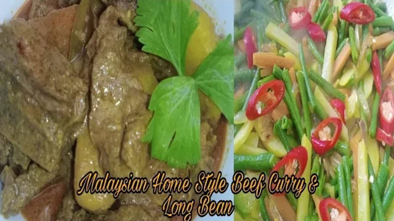 Malaysian Home Style Beef Curry & Long Bean Stir Fry With Potato & Carrots | Pak Vs Malaysian Food