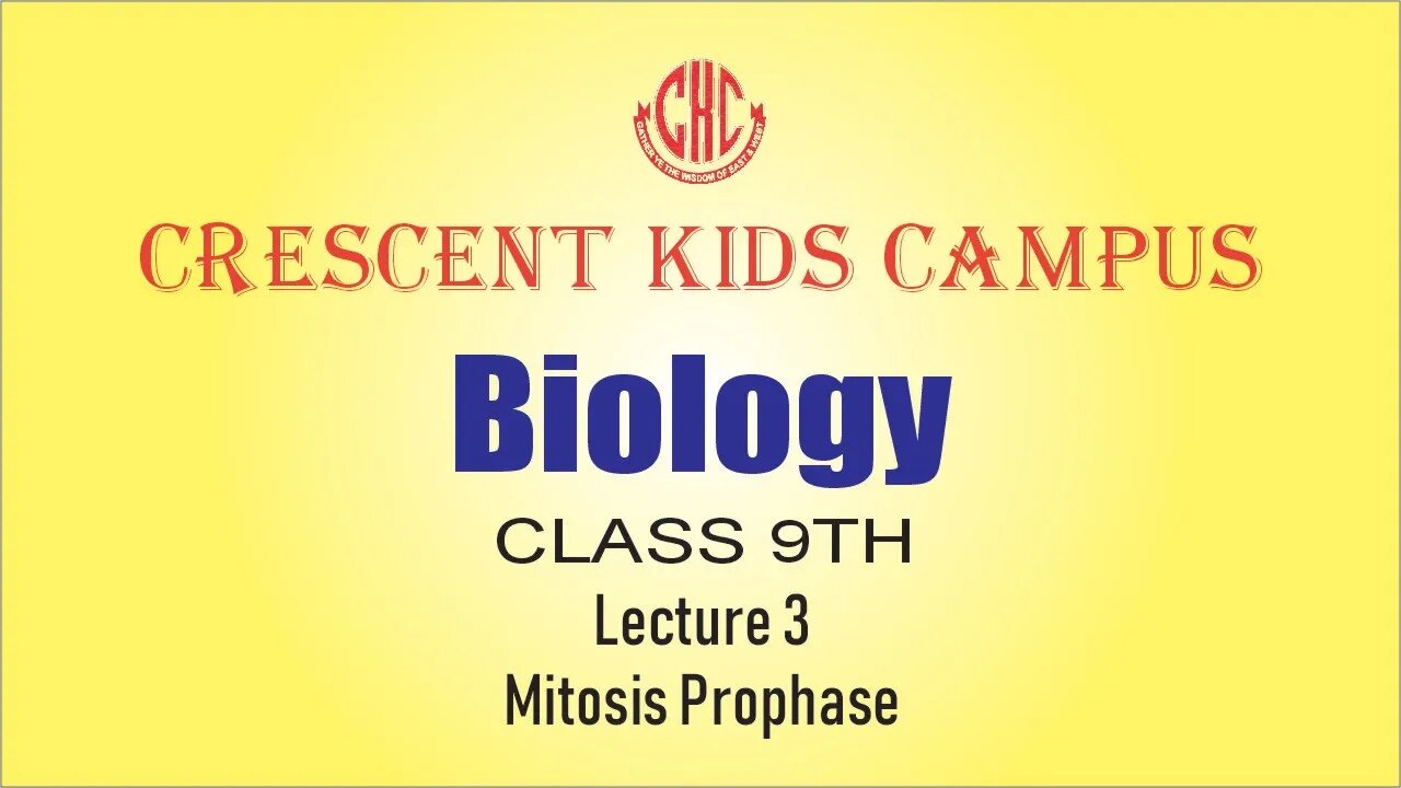 Biology 9th Lecture 3 Mitosis Prophase