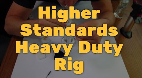 Higher Standards Heavy Duty Rig: Name Is Accurate and It Hits Good