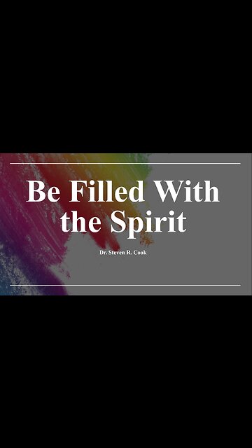 Be Filled with the Spirit
