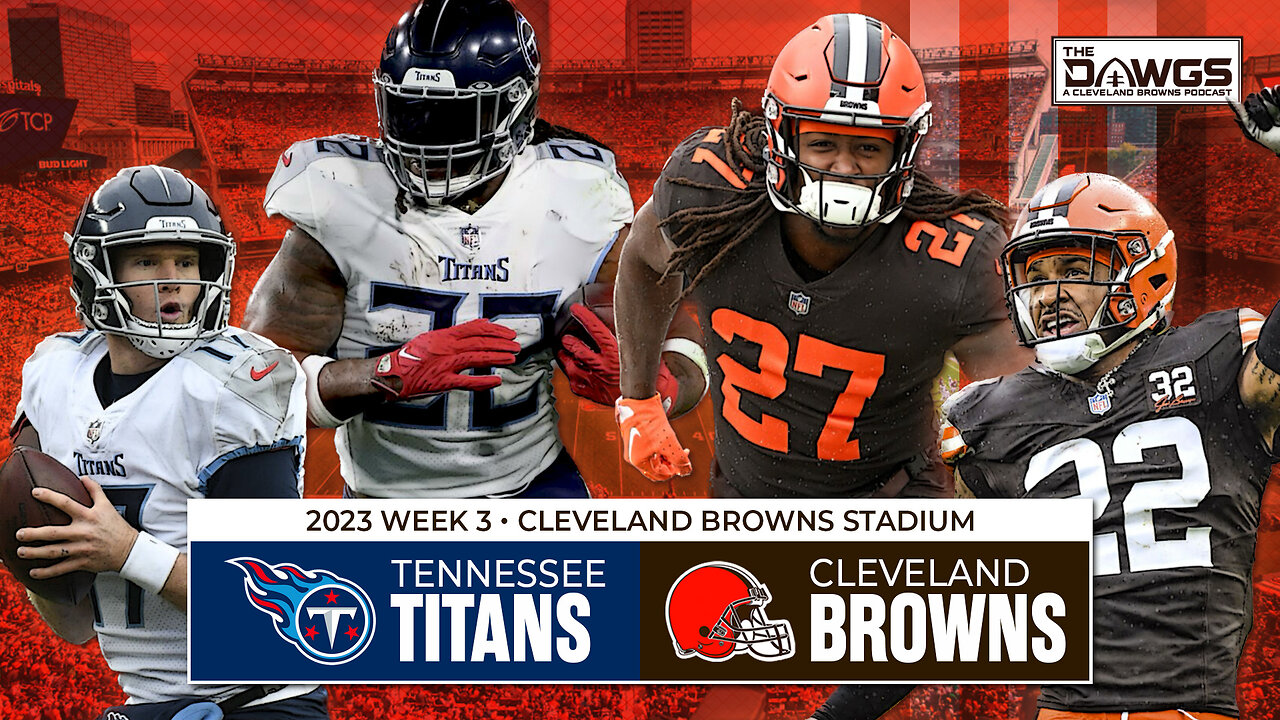 Browns vs Titans - Week 3 Preview + Kareem Hunt is Back! | Cleveland Browns Podcast 2023