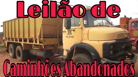 Ep.04 🚚 Caminhões Abandonados LEILÃO Brasil