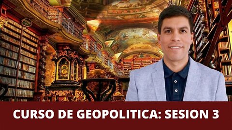Curso de Geopolítica (Sesión 3)