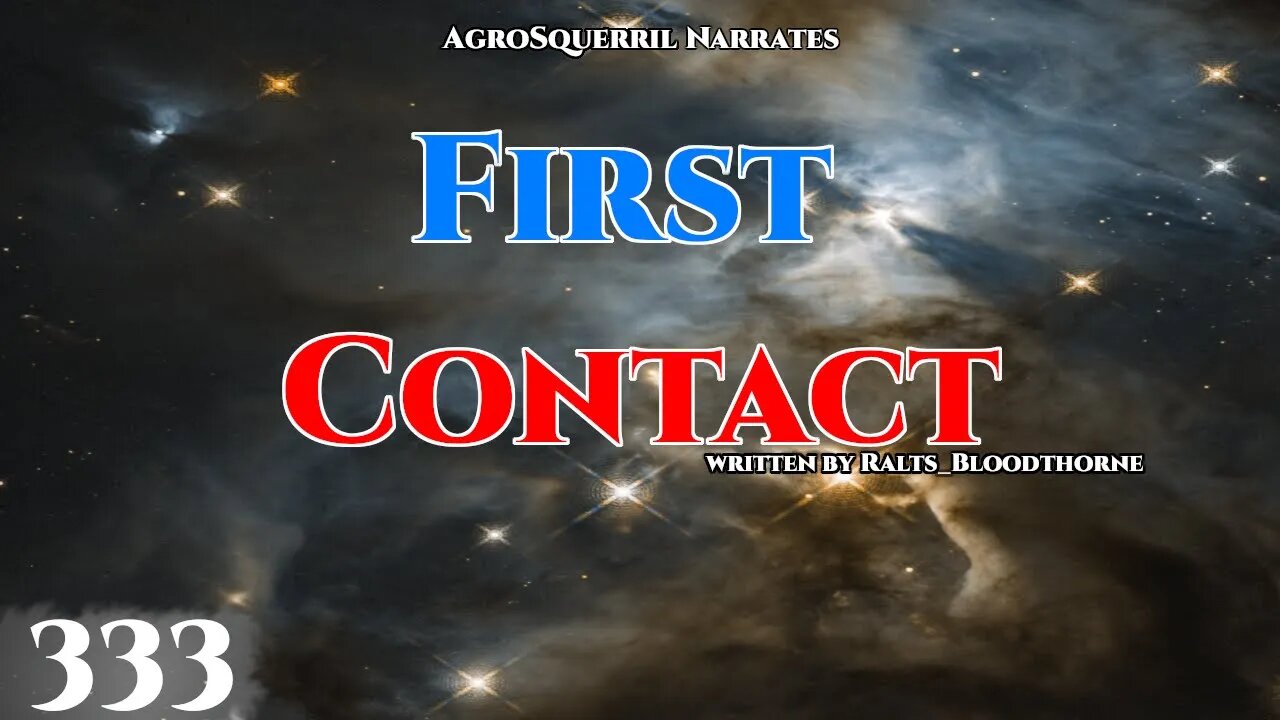 Science Fiction (2021) Series - First Contact CH.333 (HFY Webnovel Narration, Audiobook,Free )