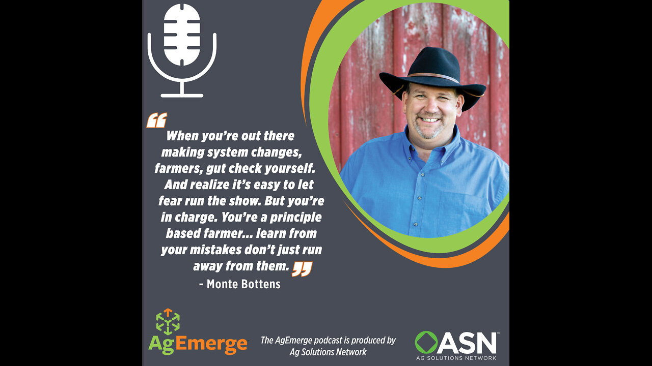 AgEmerge Podcast 072 with Monte Bottens