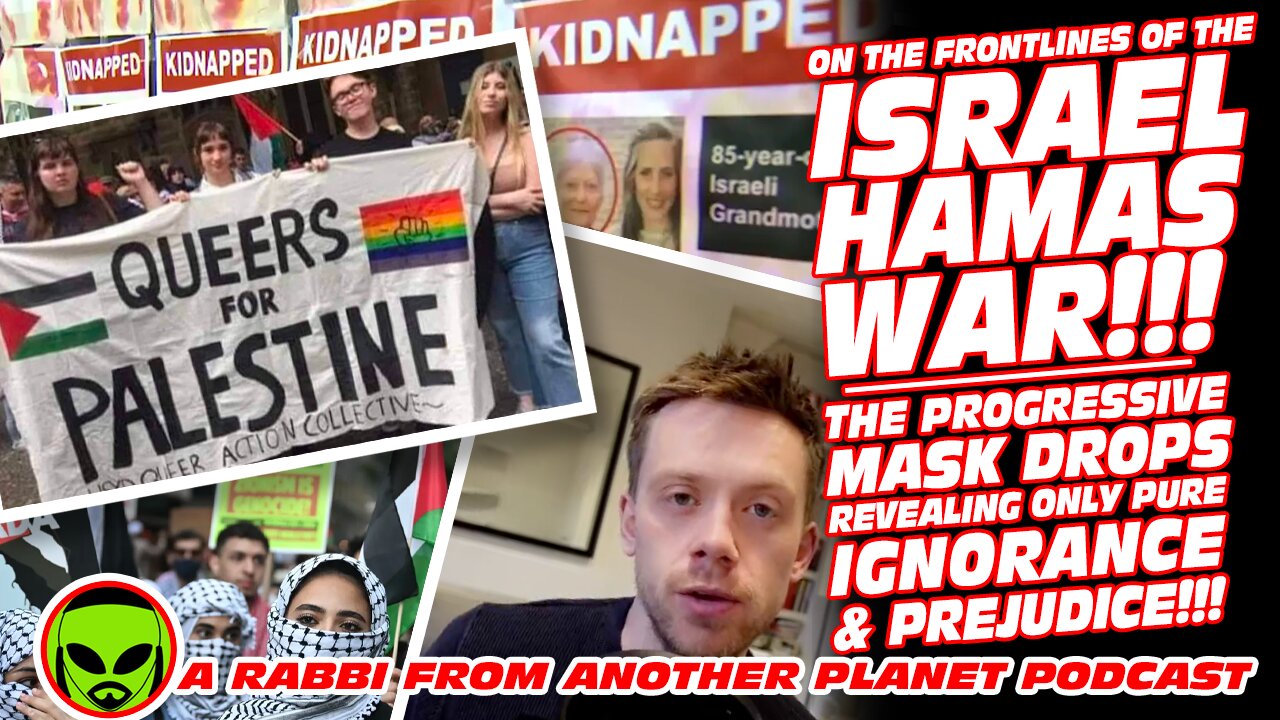 On The Frontlines of the Israel Hamas WAR! Progressive Mask Drops Revealing Ignorance & Prejudice!