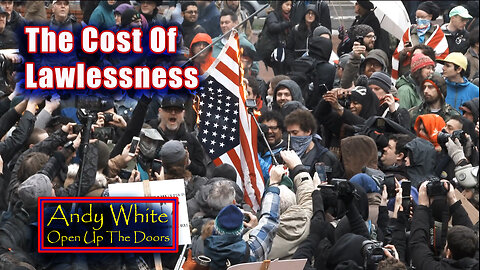 Andy White: The Cost Of Lawlessness