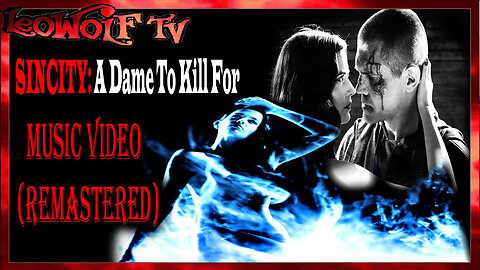 LWTV S.6: SinCity 2 Music Video "Not Strong Enough"