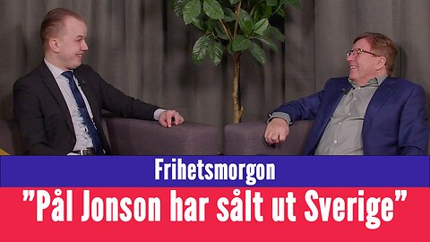 Frihetsmorgon - "Blev Pål Jonson landsförrädare när han sålde ut Sverige till USA?"