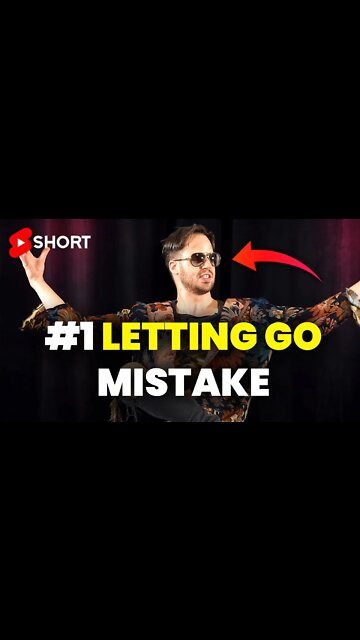 This Is The Biggest LETTING GO Mistake! ⚠️