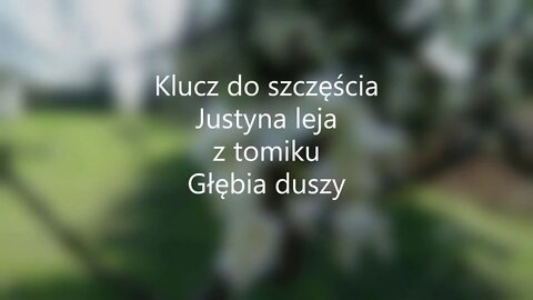 Klucz do szczęścia - Justyna Leja