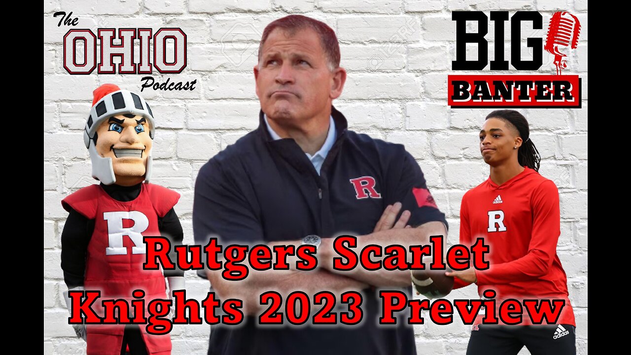 Rutgers Scarlet Knights 2023 Preview