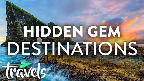 Best Under-the-Radar Travel Destinations | MojoTravels