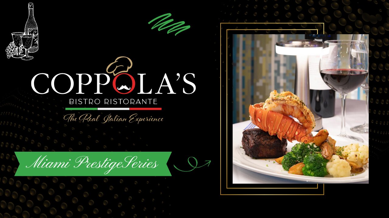 MIAMI PRESTIGE SERIES: "COPPOLA'S BISTRO RISTORANTE"