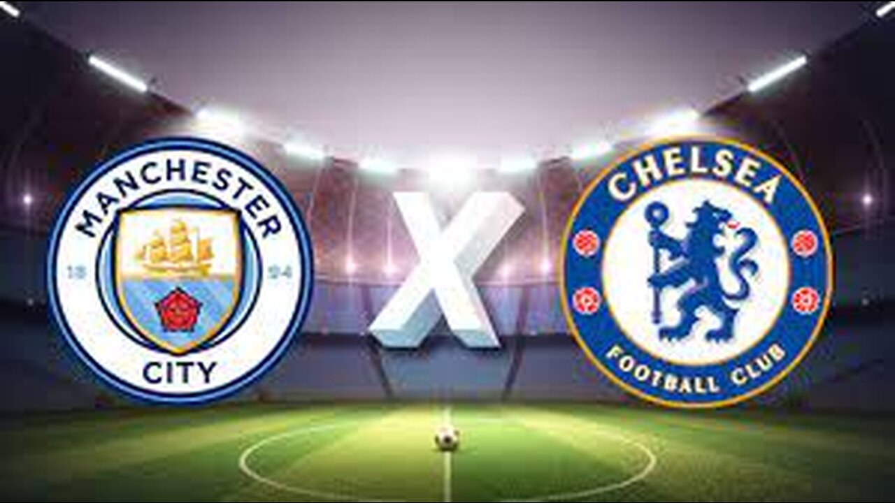 melhores momentos Chelsea x Manchester City