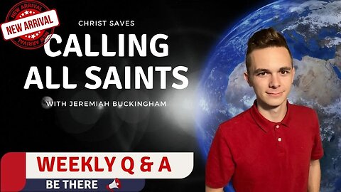 Calling All Saints | with Jeremiah Buckingham