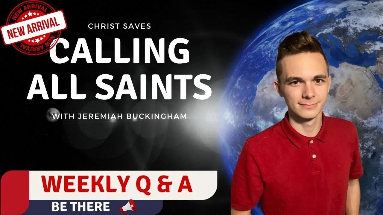 Calling All Saints | with Jeremiah Buckingham