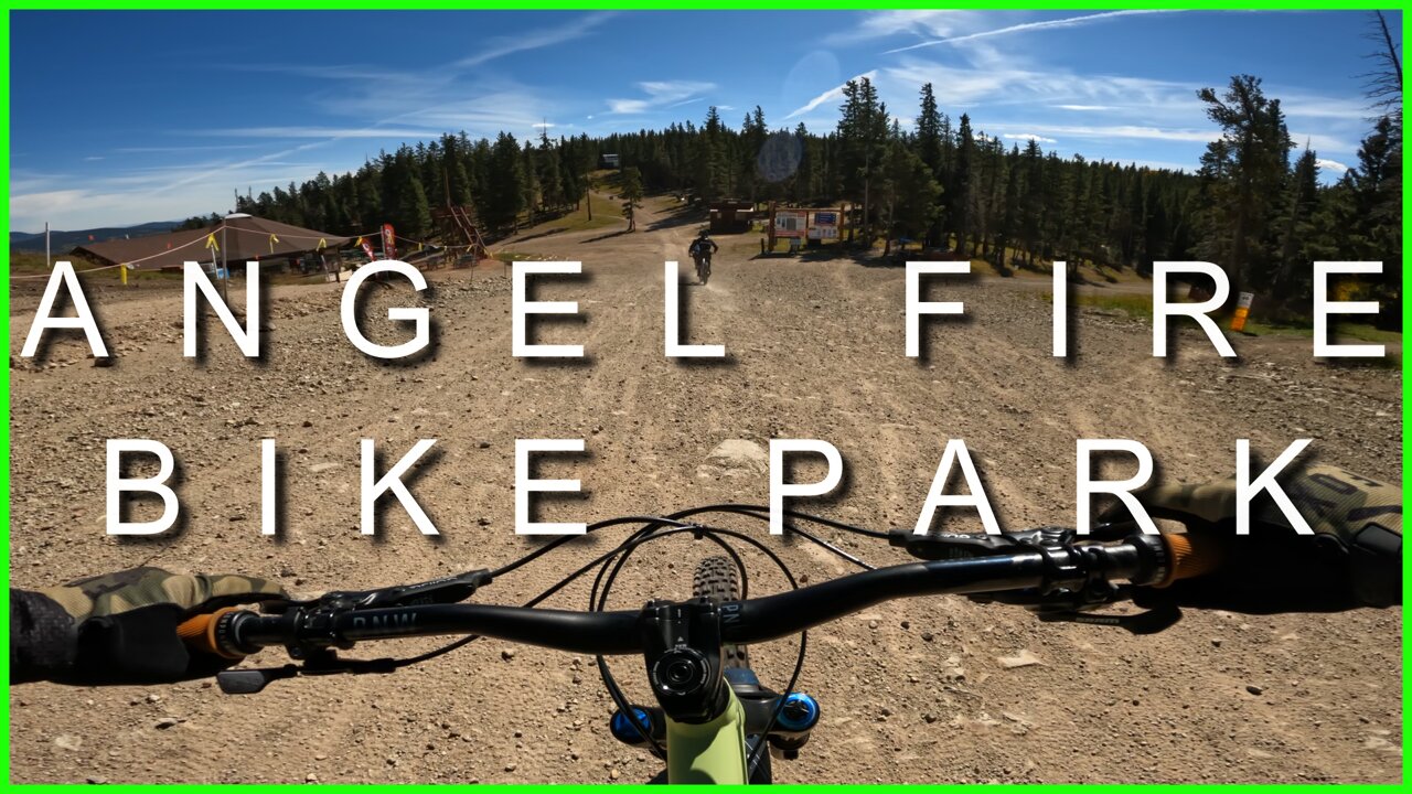 ANGEL FIRE Bike Park | With Friends