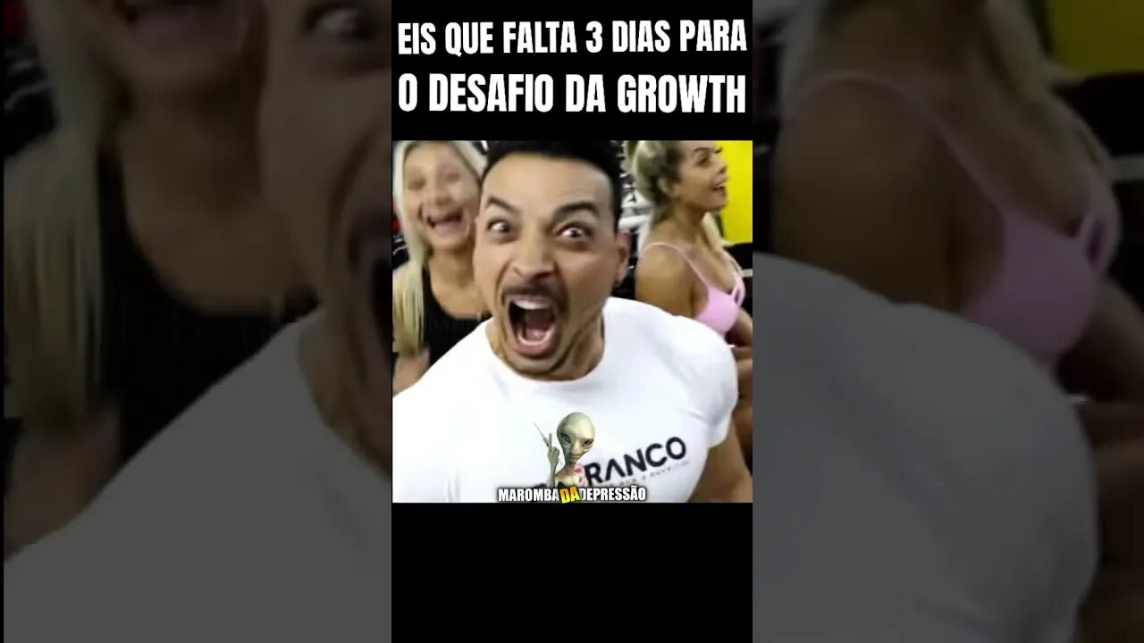 EIS QUE FALTA 3 DIAS PARA O DESAFIO DA GROWTH #Shorts